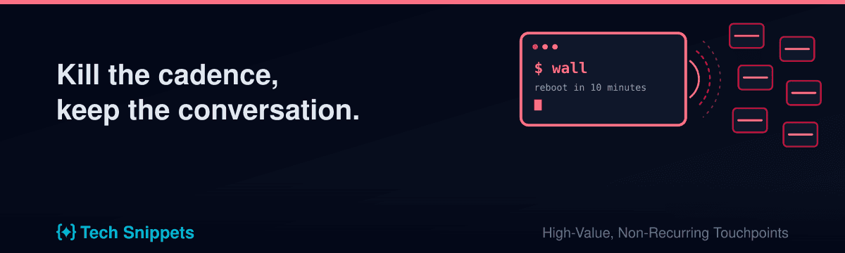 High-Value, Non-Recurring Touchpoints